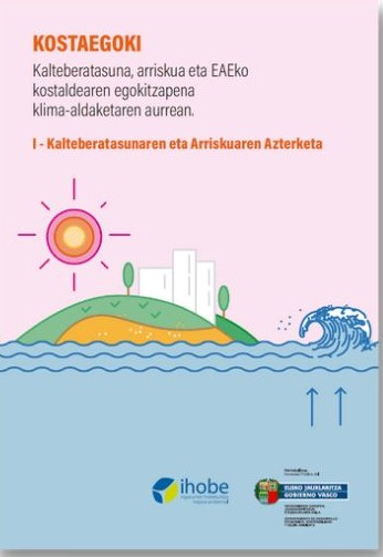 Kalteberatasunaren eta arriskuaren azterketa