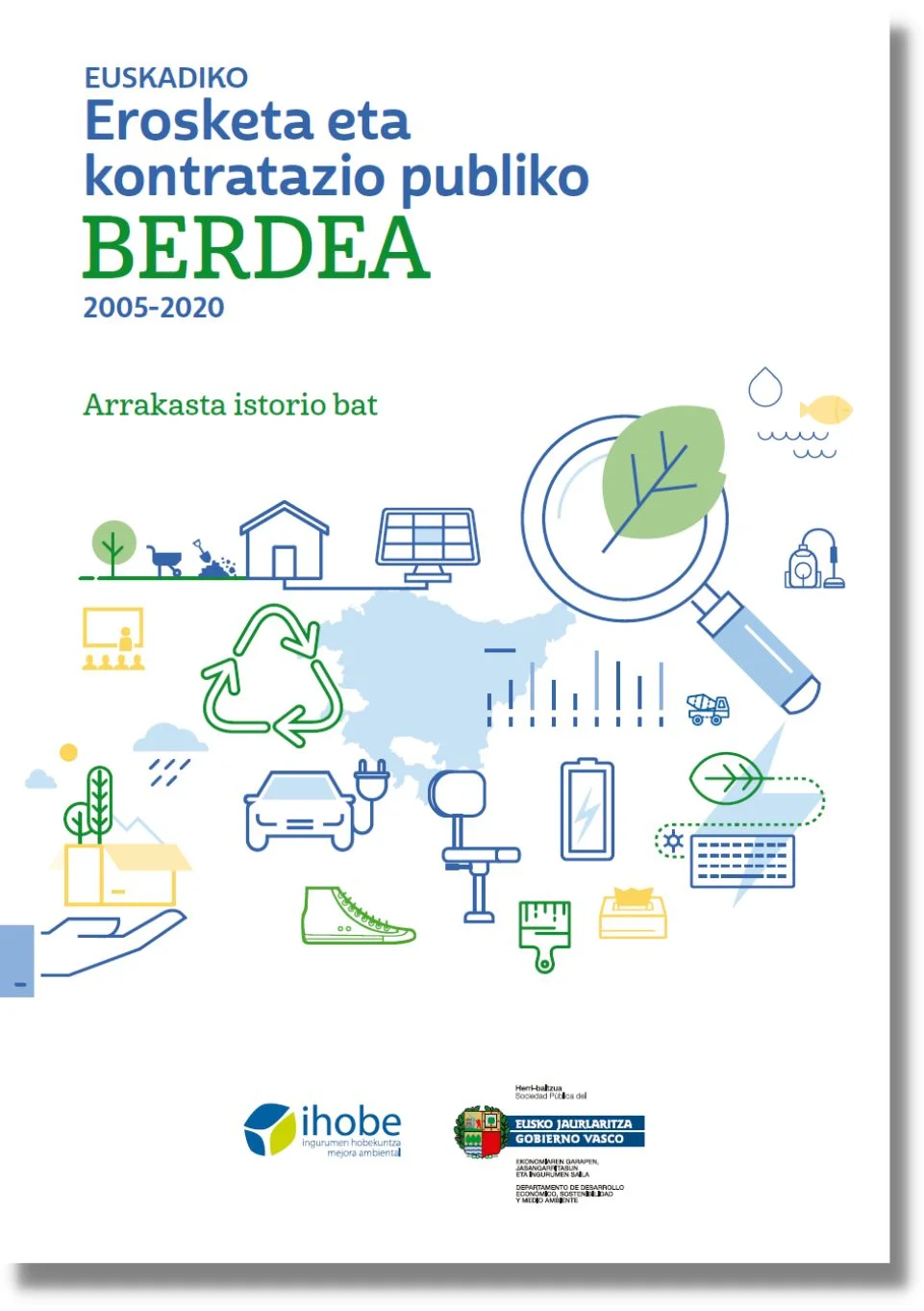 La compra y contratación pública Verde en Euskadi. Una historia de éxito