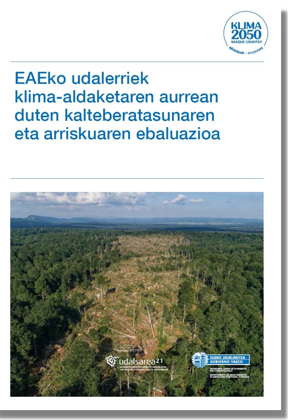 Udalerrien kalteberatasunaren eta arriskuaren ebaluazioa