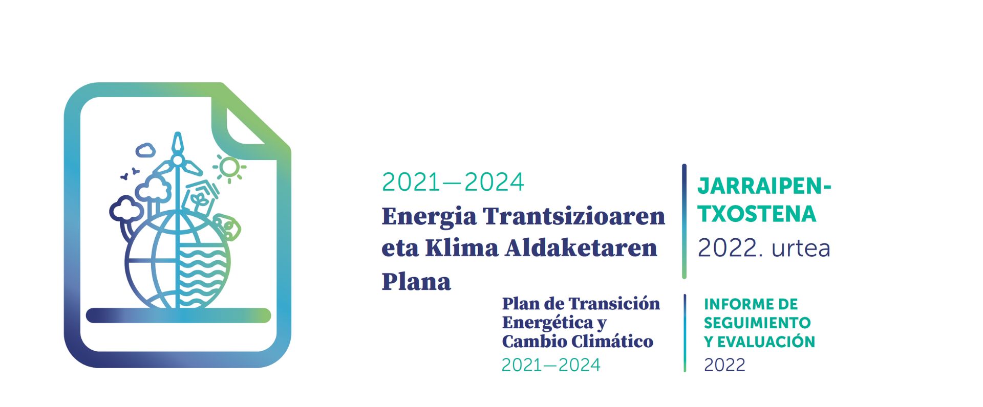 Euskadiko Energia Trantsiziorako eta Klima Aldaketarako Planak oso modu positiboan egin du aurrera