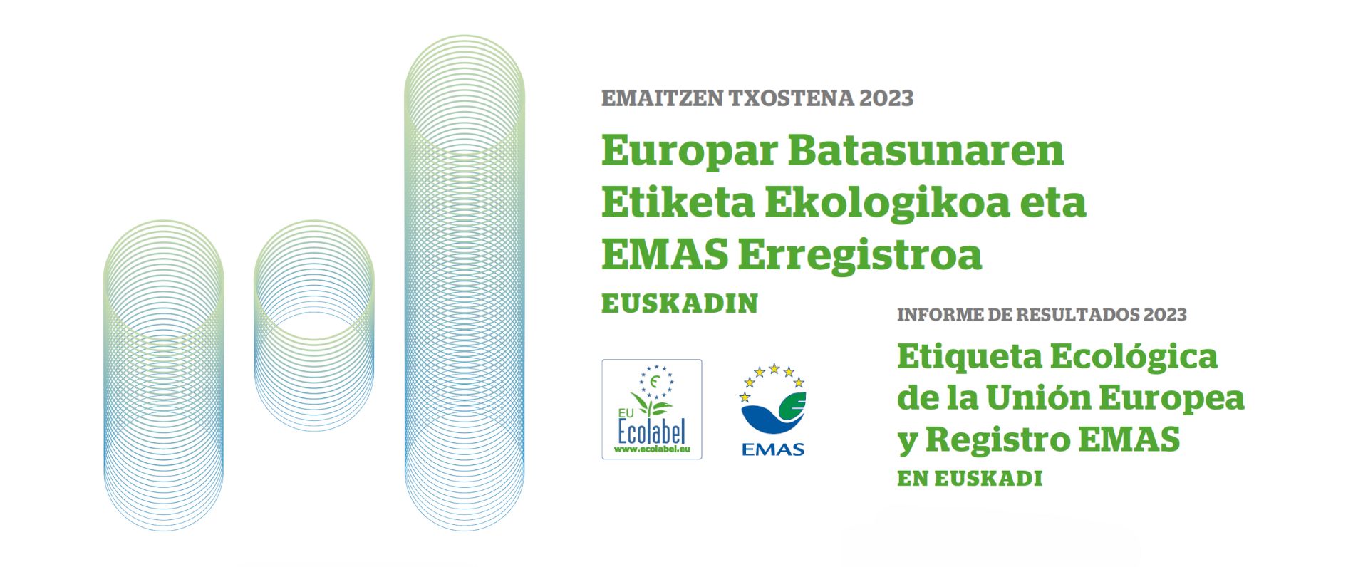 La etiqueta ecológica de la Unión Europea y las organizaciones con registro EMAS consolidan su crecimiento en Euskadi