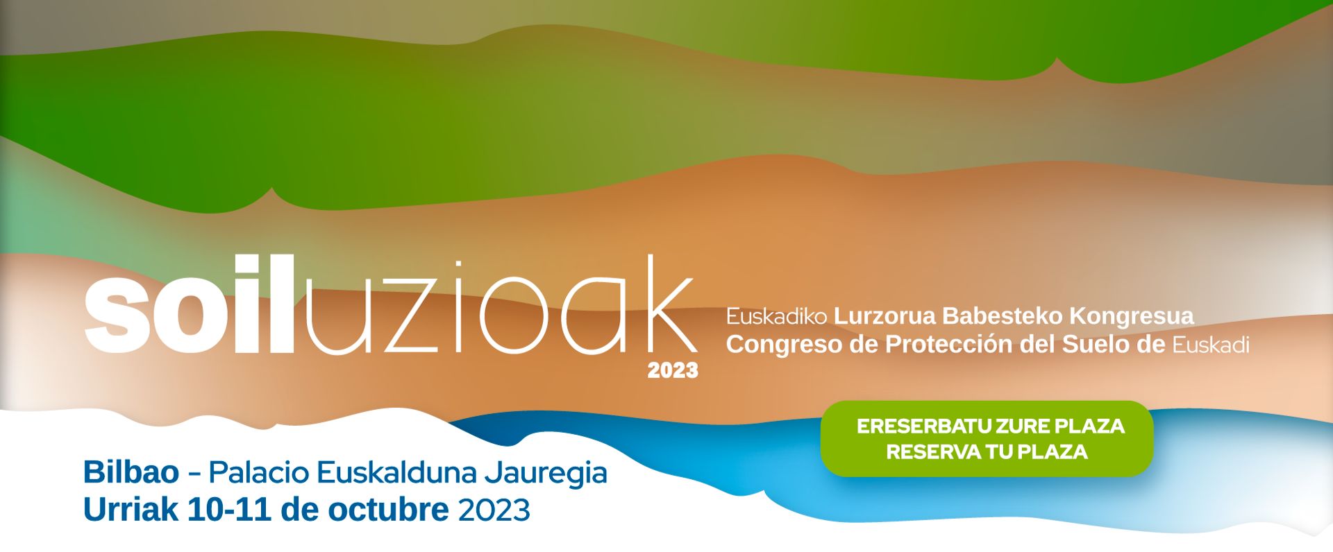 La necesidad de proteger el suelo desde todas las perspectivas centrará el congreso SOILUZIOAK 2023