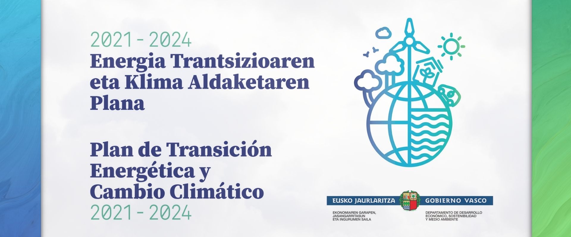 El Gobierno Vasco aprueba el Plan de Transición Energética y Cambio Climático 2021-2024