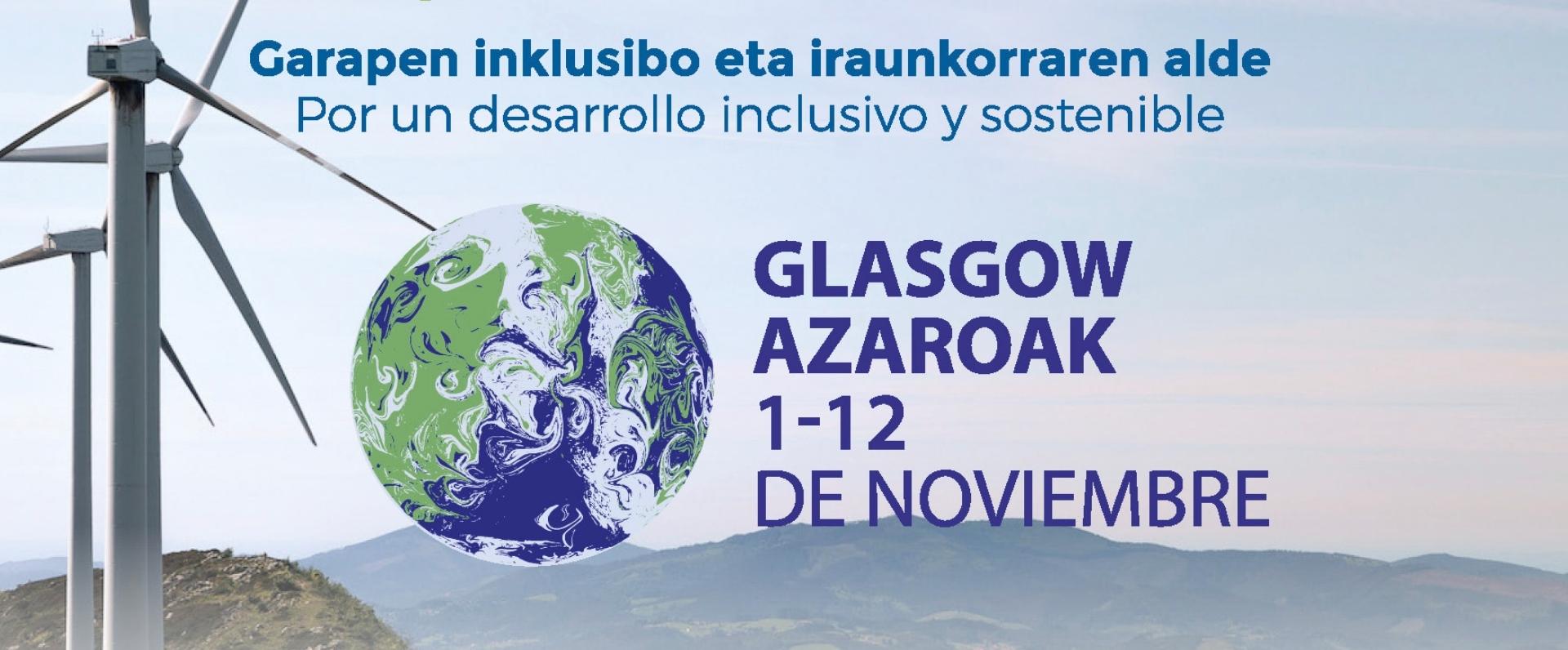 Euskadi participa en la Conferencia Mundial de las Naciones Unidas sobre el Cambio Climático- COP 26 para liderar la voz de las regiones