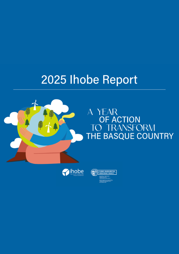 2025 Ihobe Report. A year of action to transform the Basque Country