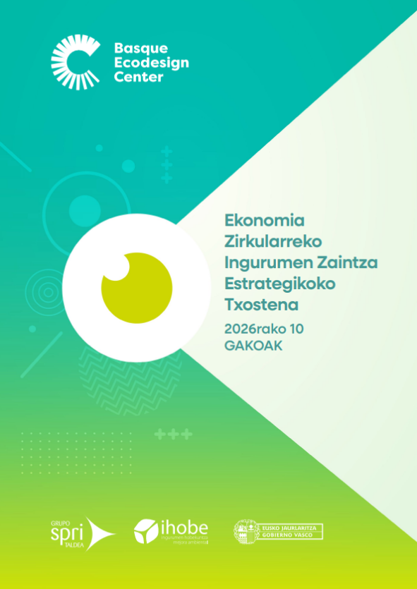 Ekonomia zirkularreko Ingurumen-zaintza Estrategikoko Txostena. 2026rako 10 gakoak